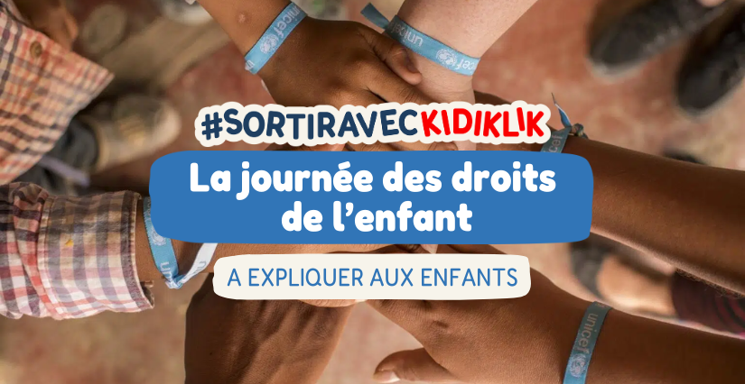 Comment expliquer la Journée des droits de l'enfant à votre enfant