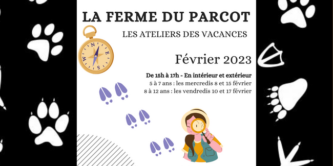 Atelier des vacances à la Ferme du Parcot : Mission traces de 5 à 12 ans !