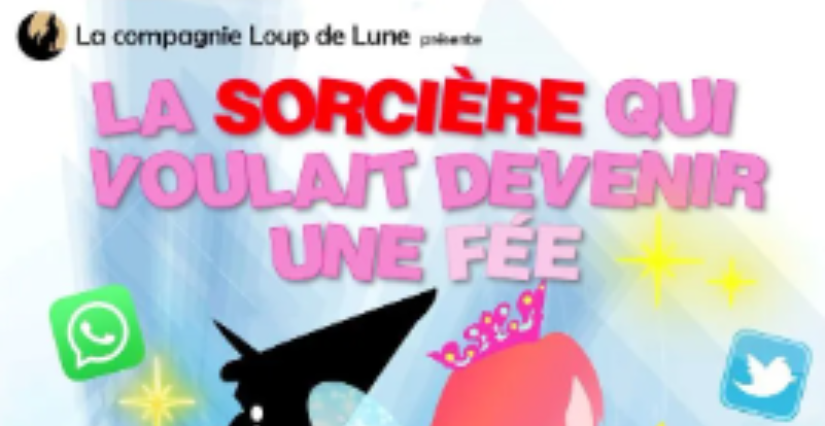 "La sorcière qui voulait devenir une fée", spectacle à la Comédie de Limoges