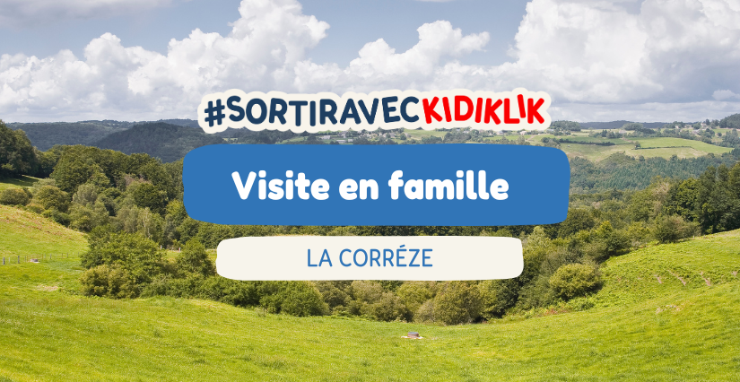 Visiter la Corrèze en famille : les meilleures activités à faire avec les enfants