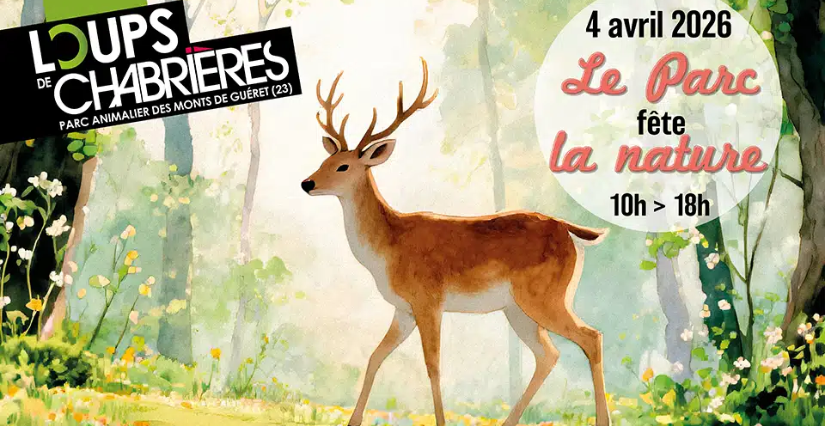 Événement "Le Parc fête la nature" au Parc animalier des Monts du Guéret (23)