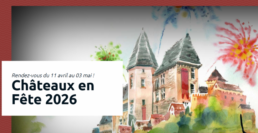 Événement "Châteaux en Fête en Dordogne-Périgord"